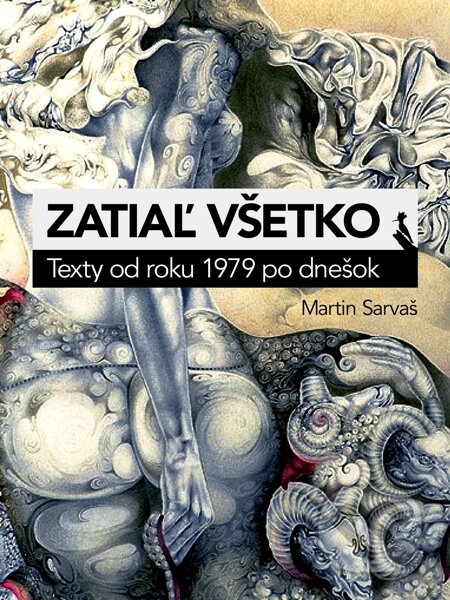 E-kniha: Zatiaľ všetko (Martin Sarvaš)