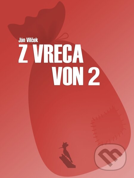 E-kniha: Z vreca von 2 (Ján Vilček). Elist