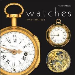 Watches - David Thompson, Saul Peckham, Thames & Hudson, 2014