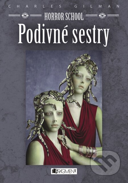 E-kniha: Horror School – Podivné sestry (Charles Gilman)