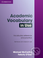 Kniha: Academic Vocabulary in Use (Felicity O'Dell a Michael McCarthy). Cambridge University Press, 2008