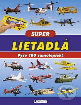 Super Lietadlá, Fragment, 2014