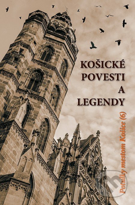 Košické povesti a legendy - Kolektív autorov, JES, 2014