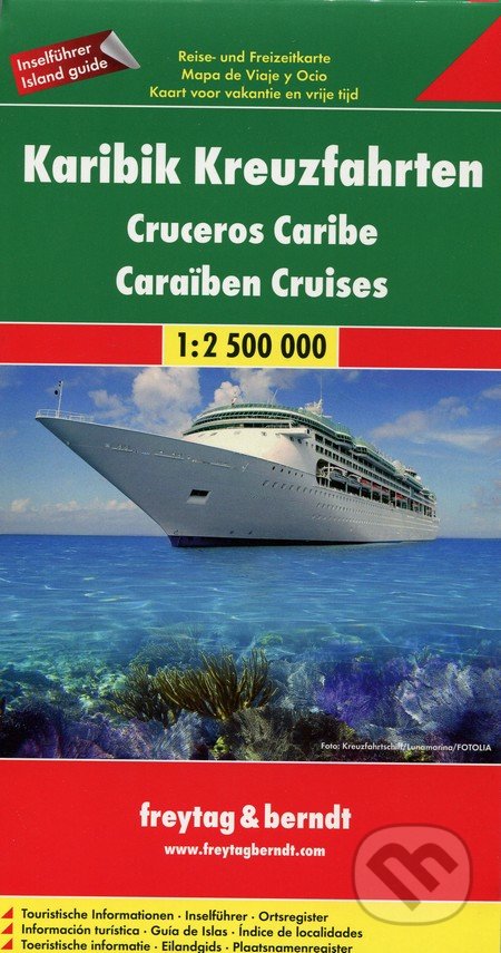 Karibik Kreuzfahrten 1:2 500 000, freytag&berndt, 2011