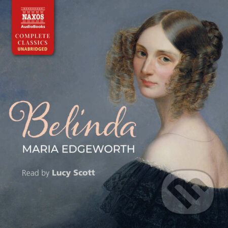Belinda (EN) - Maria Edgeworth, Naxos Audiobooks, 2022
