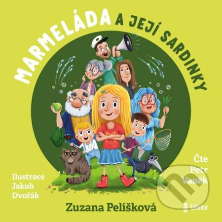 Marmeláda a její sardinky - Zuzana Pelíšková - audiokniha z kategorie Pro děti