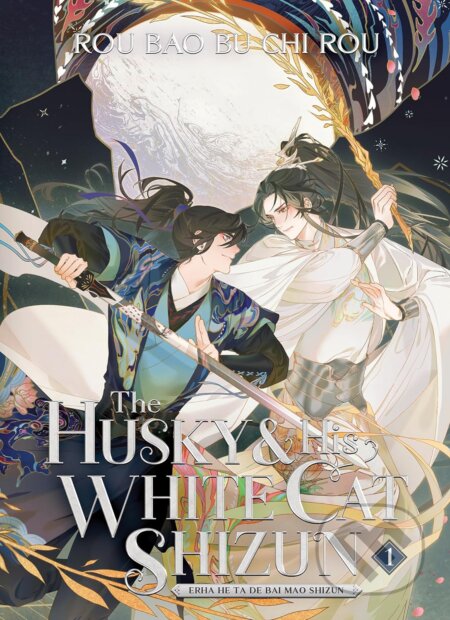 The Husky and His White Cat Shizun: Erha He Ta De Bai Mao Shizun (Novel) 1 - Rou Bao Bu Chi Rou, Seven Seas, 2022