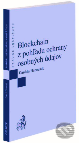 Blockchain z pohľadu ochrany osobných údajov - Daniela Hanousek