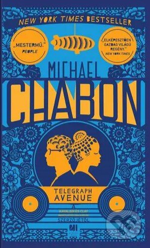 Telegraph Avenue - Michael Chabon