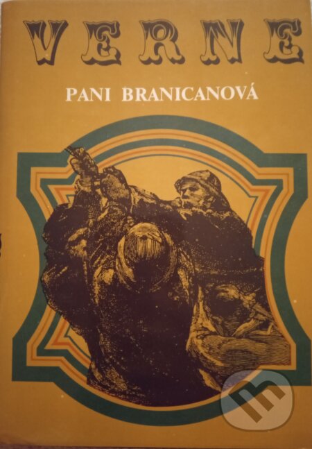 Pani Branicanová - Jules Verne, Mladé letá, 1988