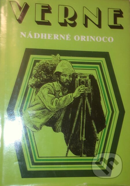 Nádherné Orinoco - Jules Verne, Mladé letá, 1978