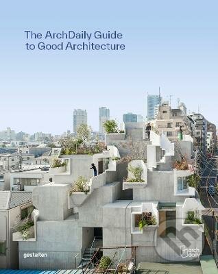 Archdaily&#039;s Guide to Good Architecture, Gestalten Verlag, 2022