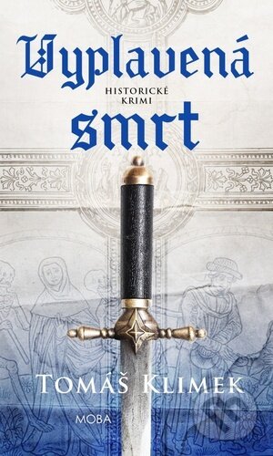 Vyplavená smrt - Tomáš Klimek - kniha z kategorie Detektivky, thrillery a horory