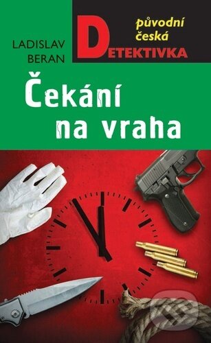 Čekání na vraha - Ladislav Beran, Moba, 2023