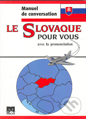 Le Slovaque pour vous - Kolektív autorov, Príroda, 2004