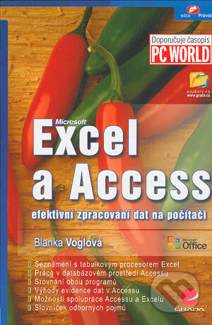 Microsoft Excel a Access - Blanka Voglová, Grada, 2004