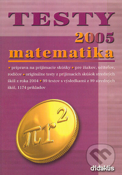 Testy z matematiky 2005, Didaktis, 2004