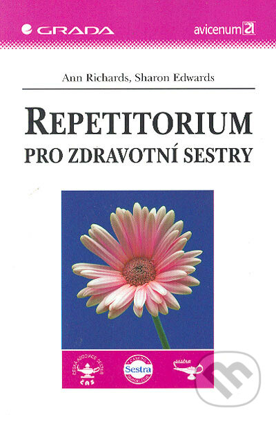 Repetitorium pro zdravotní sestry - Ann Richards, Sharon Edwards, Grada, 2004