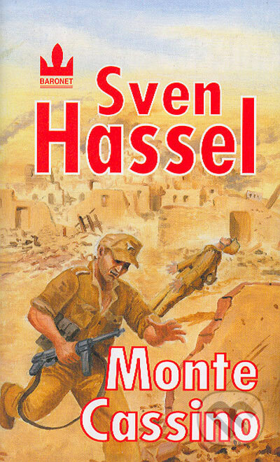 Monte Cassino - Sven Hassel, Baronet, 2004