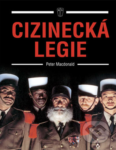 Cizinecká legie - Peter Macdonald, Naše vojsko CZ, 2004
