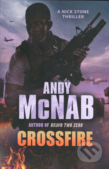 Crossfire - Andy McNab, Corgi Books, 2011