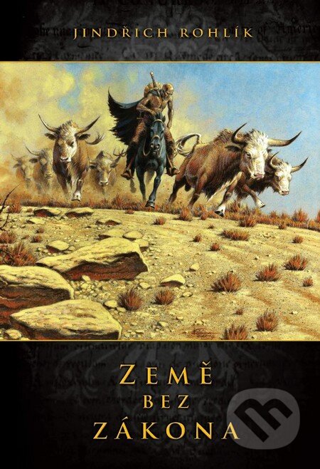 Země bez zákona - Jindřich Rohlík - kniha z kategorie Sci-fi a fantasy