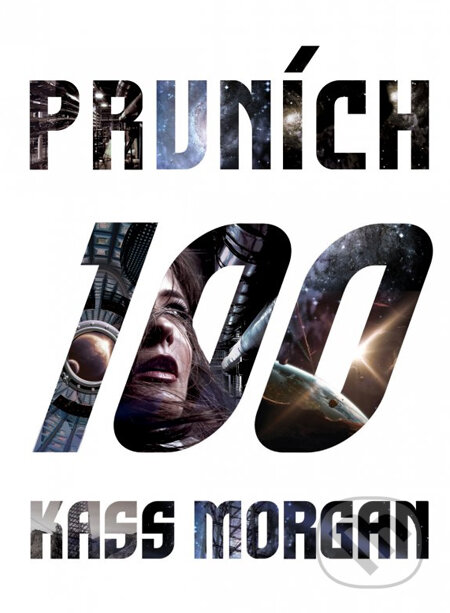 Prvních 100 - Kass Morgan, CooBoo CZ, 2014