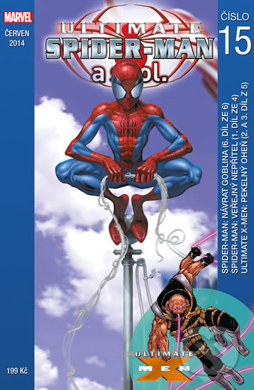 Ultimate Spider-Man a spol. 15 - Brian Michael Bendis, Bill Jemas, Mark Millar, Crew, 2014