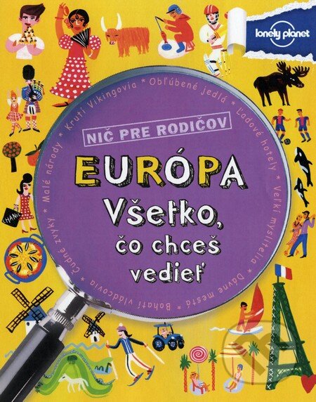 Európa - Všetko, čo chceš vedieť - Clive Gifford, Fortuna Libri, 2014
