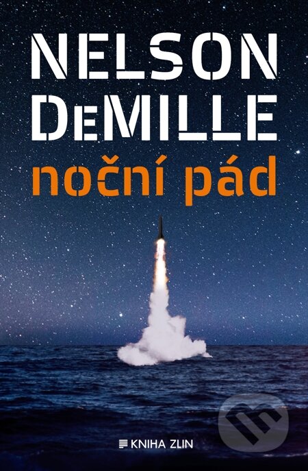 E-kniha: Noční pád (Nelson DeMille). Kniha Zlín, 2014