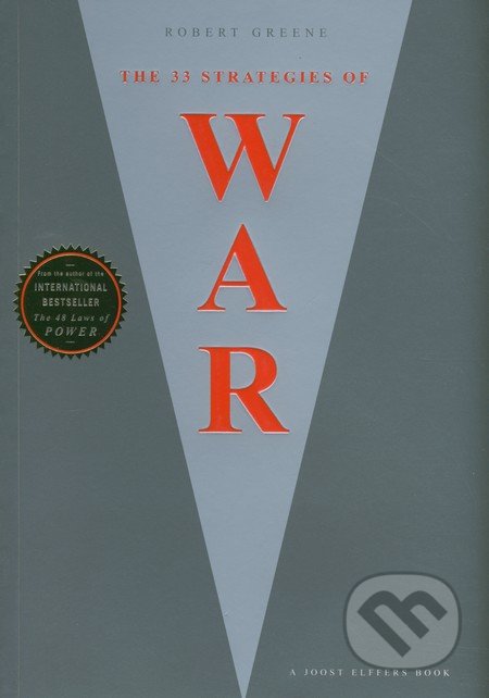 The 33 Strategies of War - Robert Greene, Penguin Books, 2007