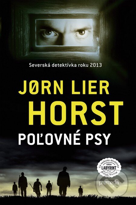 Poľovné psy - Jorn Lier Horst, Premedia, 2014