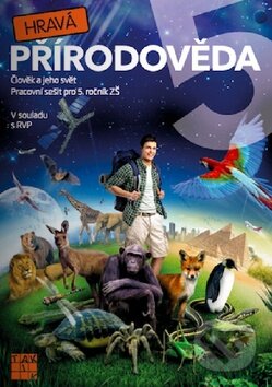 Kniha: Hravá přírodověda 5 (Člověk a jeho svět) (Taktik). Taktik, 2014