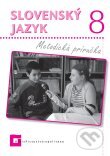 Slovenský jazyk 8 - Jarmila Krajčovičová a kolektív, Orbis Pictus Istropolitana, 2008