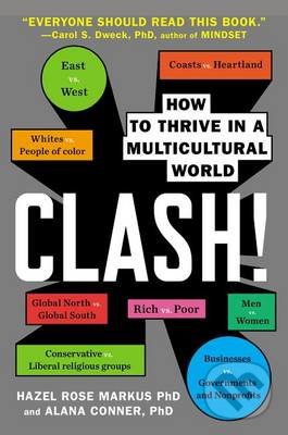 Clash! - Alana Conner, Hazel Rose Markus, Penguin Books, 2014