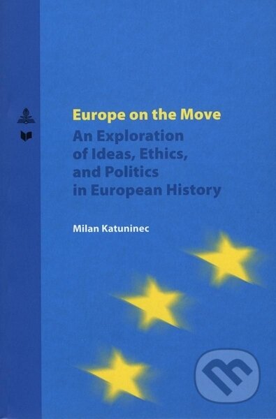Europe on the Move - Milan Katuninec, Trnavská univerzita - Filozofická fakulta, 2022