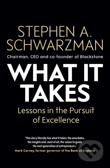 What It Takes - Stephen A. Schwarzman, Simon & Schuster, 2028