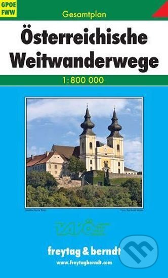 Österreichische Wei Gesamtplan 1:800 000/Rakouské dálkové turistické trasy, freytag&berndt