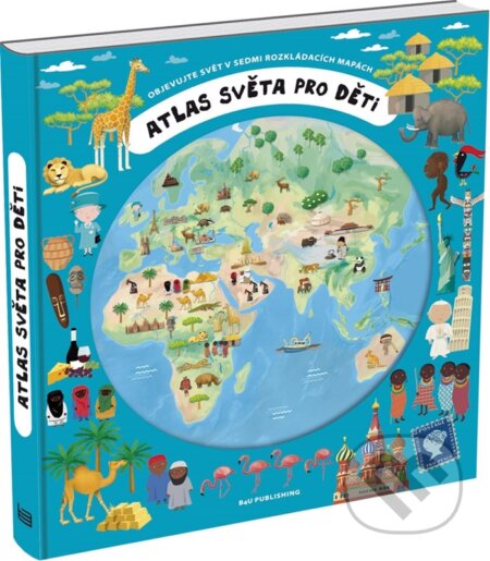 Atlas světa pro děti - Oldřich Růžička, Albatros CZ, 2022