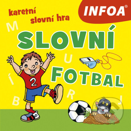 Slovní fotbal, INFOA, 2022