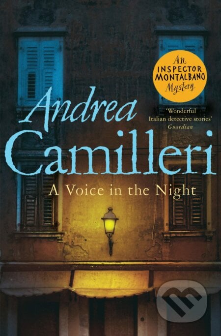 A Voice in the Night - Andrea Camilleri, Picador, 2021