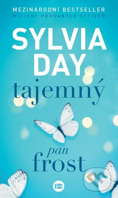 Tajemný pan Frost - Sylvia Day, BETA - Dobrovský