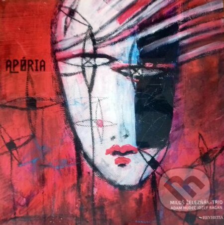 Miloš Želez​ň​á​k: Trio Apória (2 CD) - Miloš Želez​ň​á​k