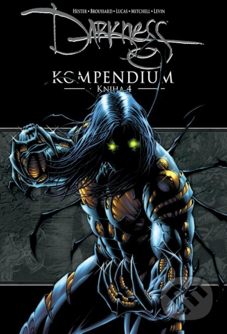 Darkness Kompendium - Phil Hester, Comics centrum, 2022