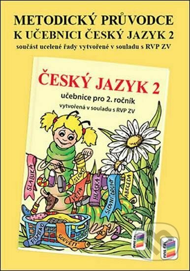 Metodický průvodce uč. Český jazyk 2, NNS, 2022