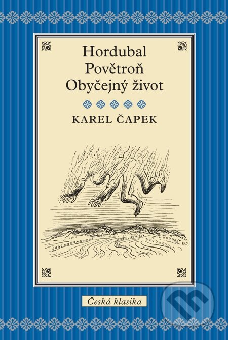 E-kniha: Hordubal / Povětroň / Obyčejný život (Karel Čapek)