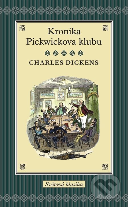 E-kniha: Kronika Pickwickova klubu (Charles Dickens)