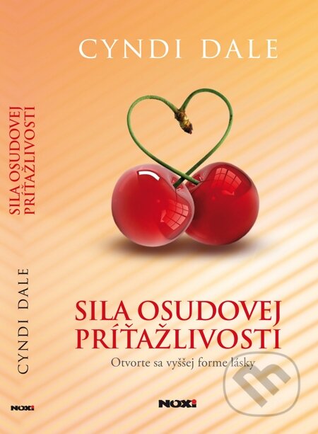 E-kniha: Sila osudovej príťažlivosti (Cyndi Dale)