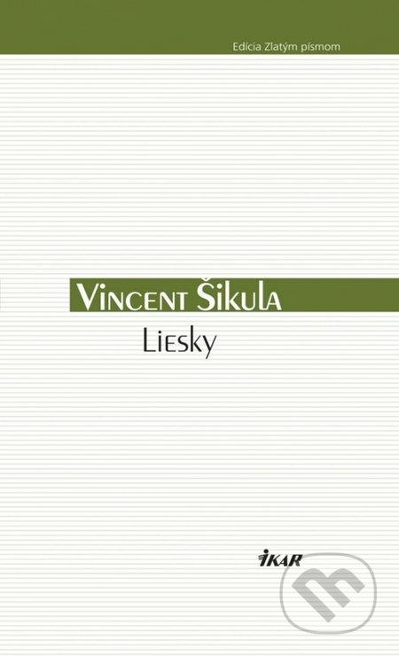 Liesky - Vincent Šikula, Ikar, 2014