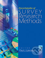 Encyclopedia of Survey Research Methods - Paul J. Lavrakas, Sage Publications, 2008